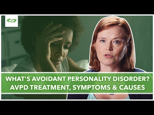 What's Avoidant Personality Disorder? AVPD Treatment, Symptoms & Causes | BetterHelp