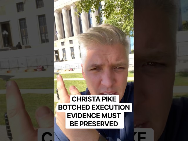 All evidence related to Christa Pike botched execution must be preserved.