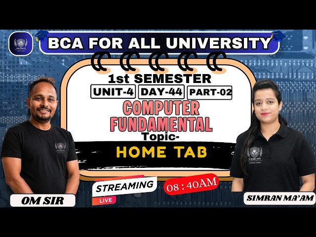 #bca Home Tab | BCA 1st Semester | Computer Fundamentals | Unit 4 | Day 43 | Part 02