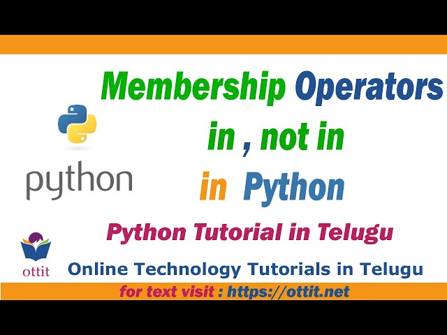 Python Membership Operators | in  not in | Python Tutorial for Beginners in telugu  Part 8