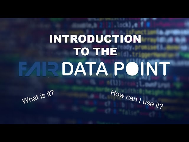 Introduction to the FAIR Data Point