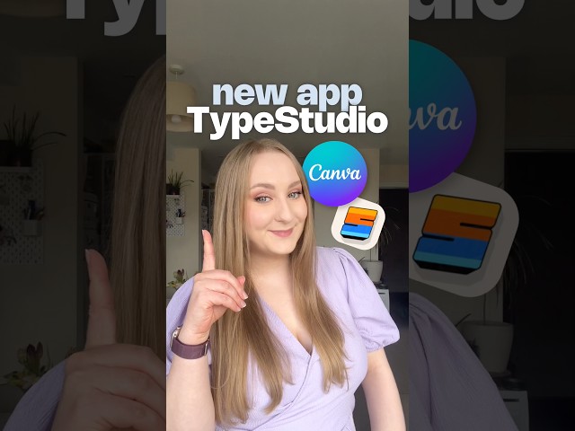 New Canva App TypeStudio