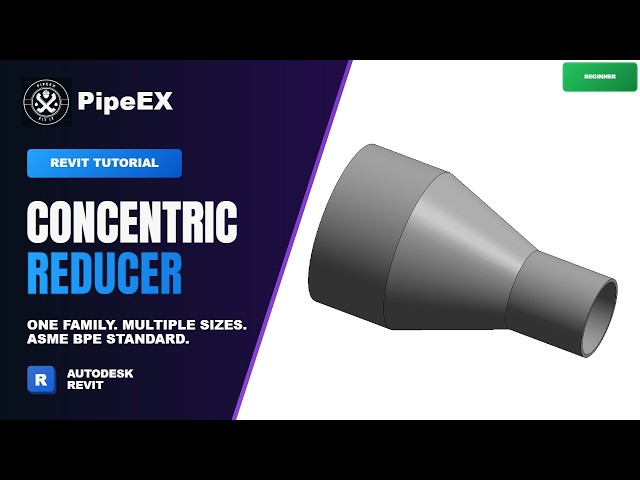 Revit MEP Tutorial: Create a Parametric Concentric Reducer from Scratch - ASME BPE