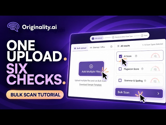 How to Use Bulk Scan by Originality.ai | Scan Websites and Content at Scale