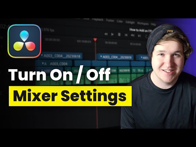 How To Turn On / Off Mixer Settings and Options In Davinci Resolve