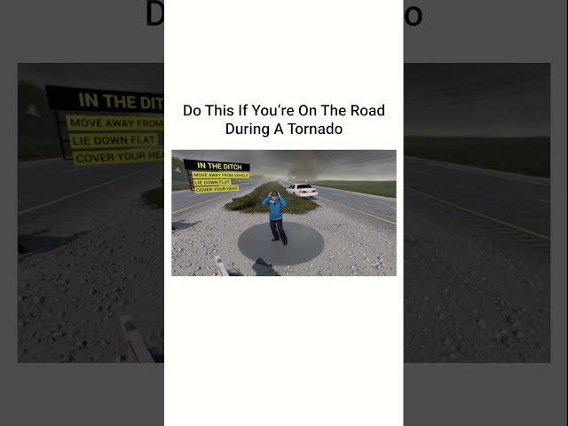 Do You Know What To Do If You're On The Road During A Tornado? | Part 2