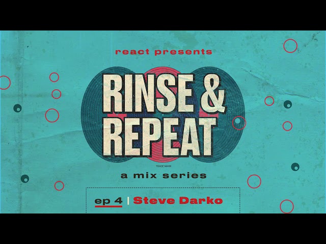 Rinse & Repeat Ep. 4: Steve Darko
