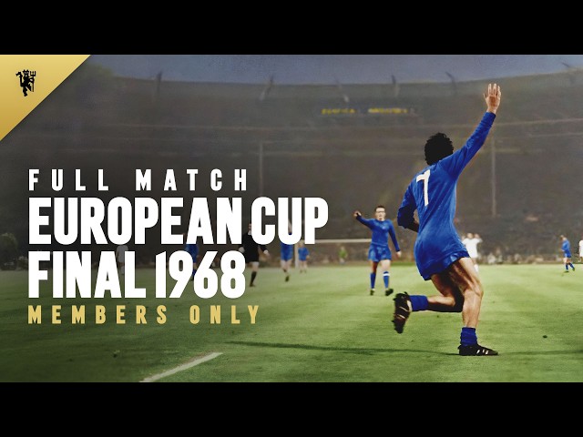 FULL MATCH | European Cup Final 1968 | Members Only