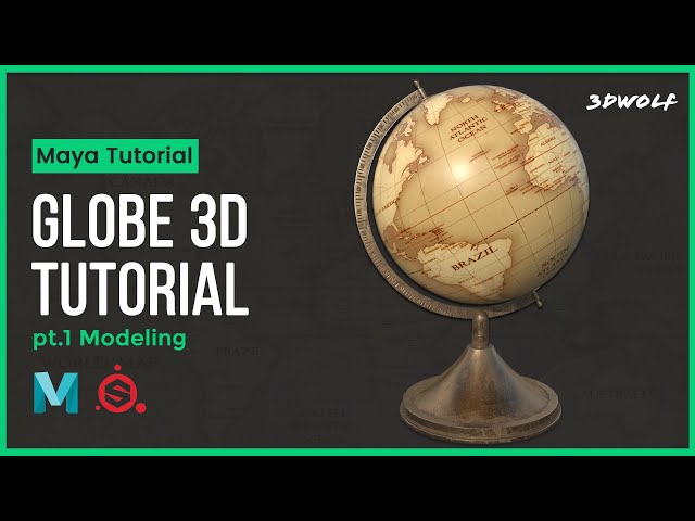 Prop Modeling in Maya Tutorial - Creating A Globe 3D Model in Autodesk Maya 2022