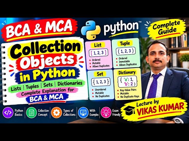 Collection Objects in Python | List, Tuple, Set & Dictionary Explained | BCA & MCA