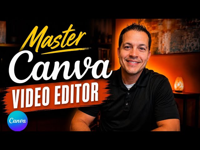 Master Canva Video Editing: Beginner to Pro (2026 Update)