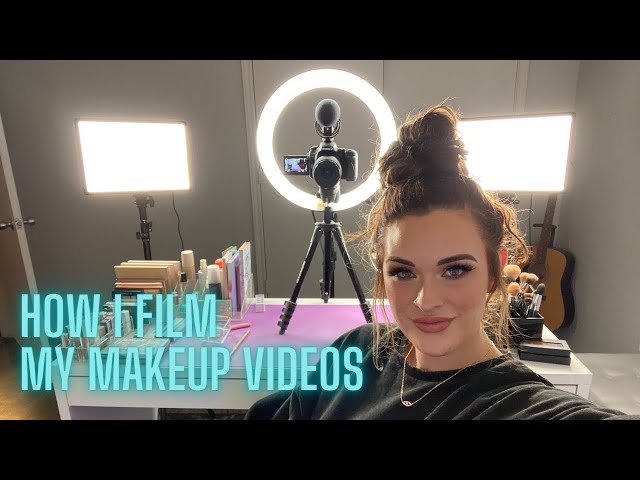 How I Film My Makeup Tutorials | Filming Setup & Equipment
