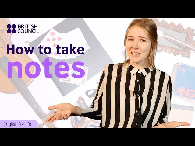 How to take great notes in English