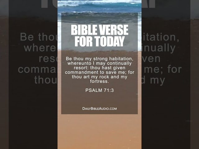 Psalm 71:3 | Comforting Bible Verse For Today #scriptureoftheday