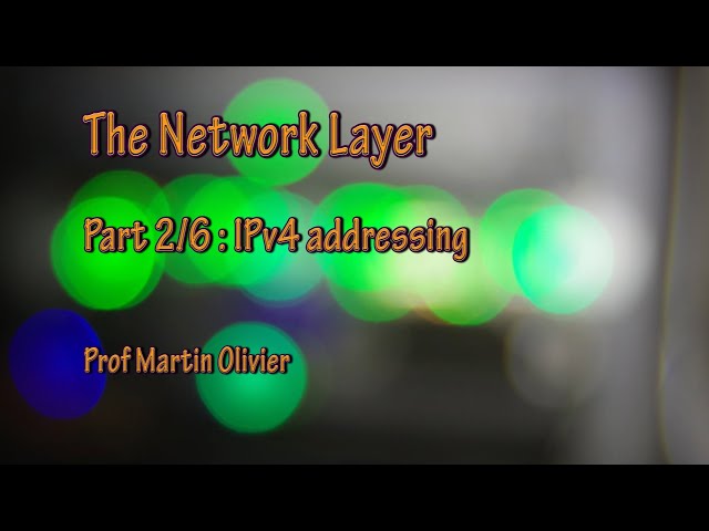 Network layer (2/6): IPv4 addressing (Computer Networks)