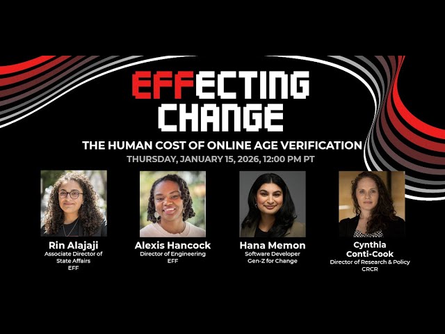 EFFecting Change: The Human Cost of Online Age Verification