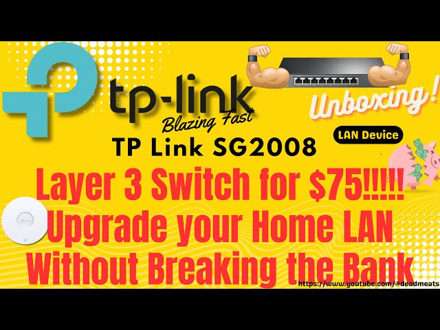 UB40: Layer 3 Switch with TP Link Omada for $75!?! SG2008 is an entry-level switch power house!