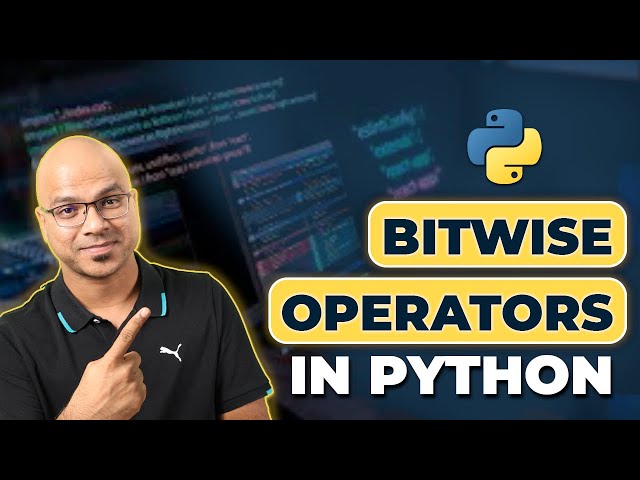 #14 Python Tutorial for Beginners | Python BitWise Operators