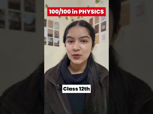 I Scored 100 in Physics in Just 1 Month 😳🔥 | Class 12 Boards