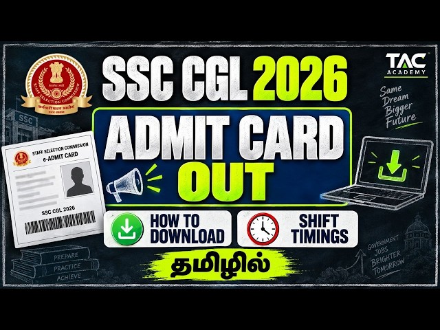 SSC CGL 2026 ADMIT CARD DOWNLOAD | REPORTING TIME | SHIFT TIMINGS | FULL DETAILS IN TAMIL