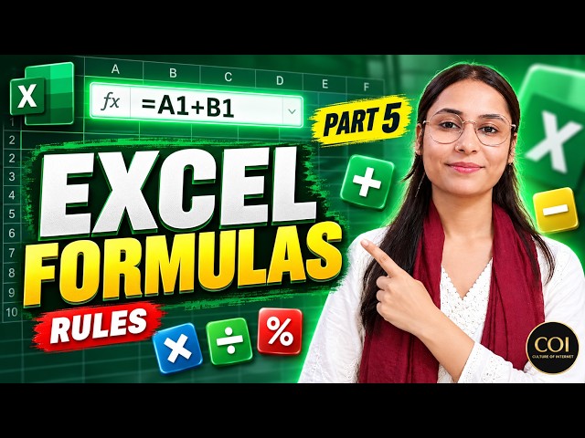 Excel Basic Formulas & Rules 🔥 | Learn Excel Formulas from Scratch | Part 5 - Culture Of Internet