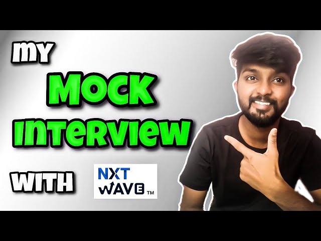 My Mock Interview with NxtWave by shiva prasad m
