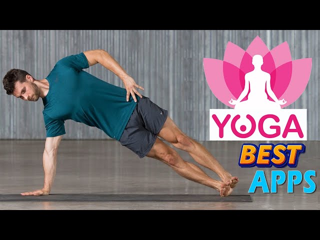 Top 5 Best Yoga Apps for 2024 | 5 Best Yoga Apps For Android & IOS | free yoga apps for weight loss