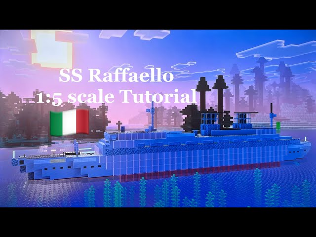 Minecraft SS Raffaello 1:5 scale Tutorial | Italian Line ocean liner