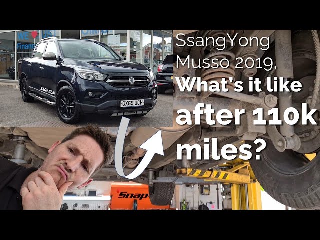New generation SsangYong Musso inspected after 110k miles! How does it fair under the skin?