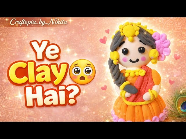 Handmade Radha Rani from Clay 🌸 | Step by Step Cute Clay Idol@Craftopia_by_Nikita #art #viral 