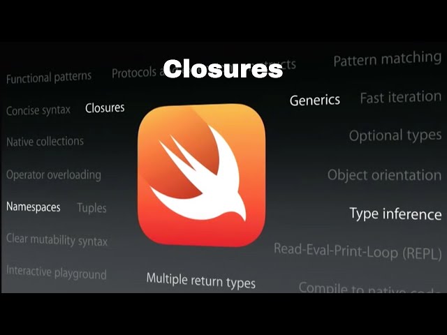 Closures