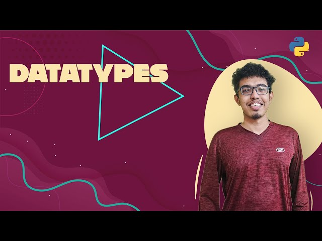 8. Datatypes in Python | Malayalam Python course