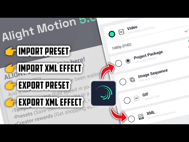 How To Import & Export Preset & XML Effect In Alight Motion