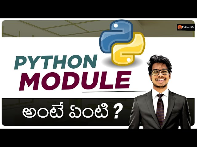 What is Python Module Explained in Telugu