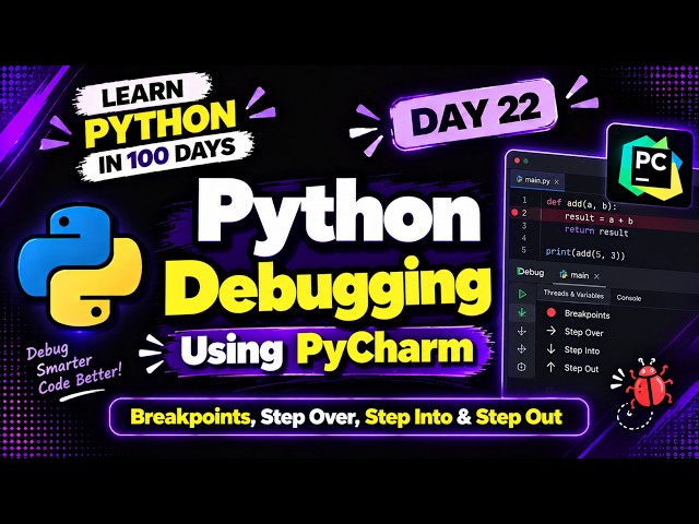 Python Debugging Using PyCharm  | Breakpoints, Step Over, Step Into & Step Out