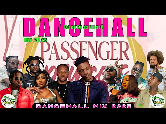Dancehall Mix 2025: Valiant, Dexta Daps, Vybz Kartel, Masicka, Skippa Mix, Kraff, Rdx