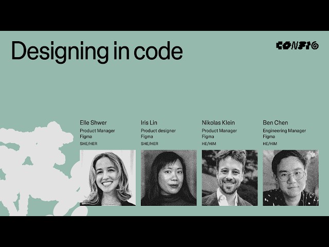 Designing in code | Config 2026
