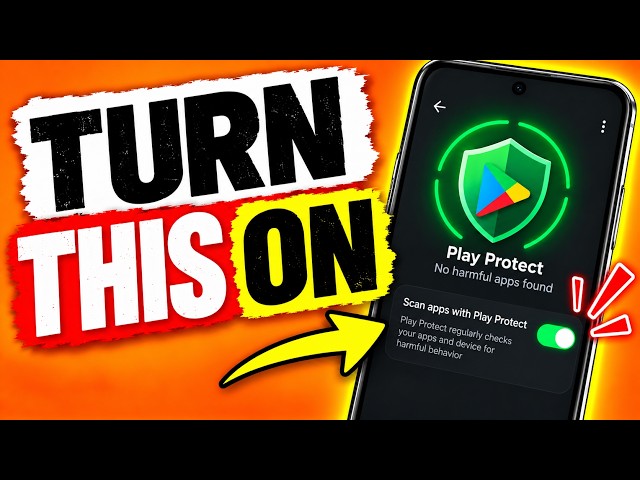 Hackers Can Target Your Android — Turn ON This Hidden Security Feature