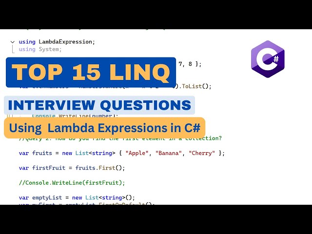 Top 15 LINQ Interview Questions Using Lambda Expressions for C# Interviews | Top LINQ Queries