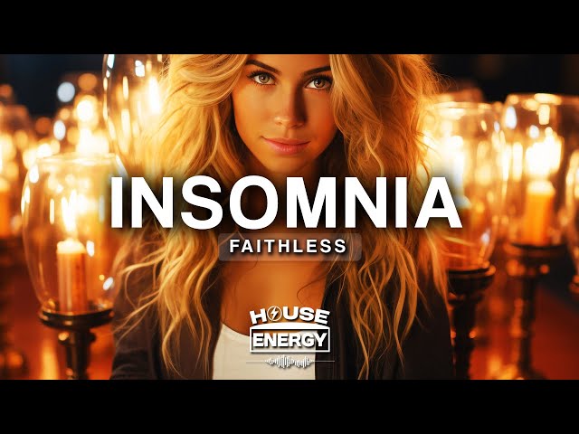 Faithless - Insomnia (Lyrics)