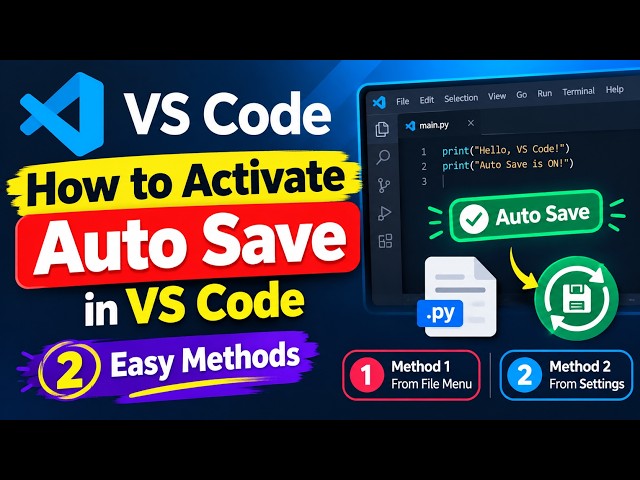 How to Activate Auto Save in VS Code | 2 Easy Methods #AutoSave #VSCode #AutoEnable