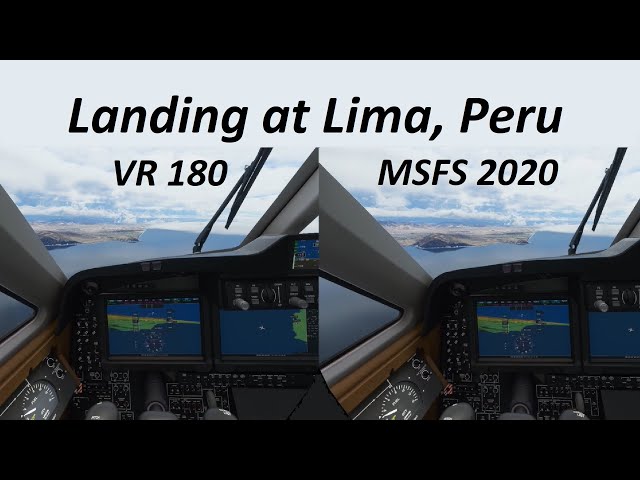 Landing at Lima - VR180 Video in MSFS2020