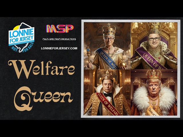 The ACTUAL Welfare Queens: A Parody Song About The Real Leeches on Society
