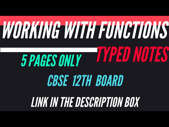 Working With Functions Notes | CBSE 12th Board Computer Science with Python | Chapter-3 Notes |