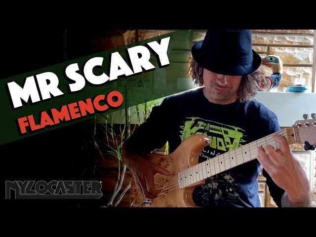 MR SCARY (Flamenco Instrumental) Ben Woods - Nylocaster