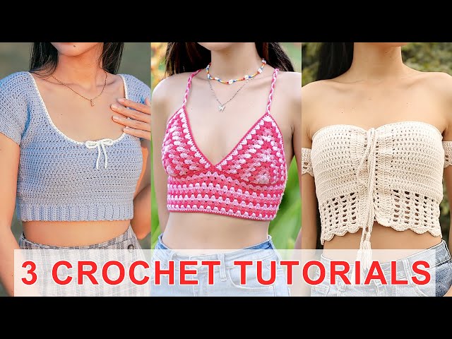 How To Crochet Crop Top | 3 Crochet Crop Top Tutorials | Chenda DIY