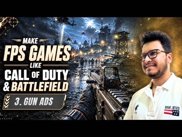 How to Make an FPS Game in Unity Like Call of Duty & Battlefield | Gun ADS System | Part 3