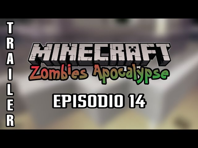 Minecraft - Zombies Apocalypse | TRAILER EP13 [4k 60fps HDR]