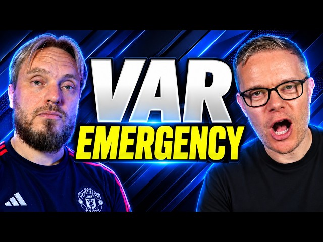 MARK GOLDBRIDGE GOES OFF! VAR EMERGENCY After SHOCK Man Utd Decision!