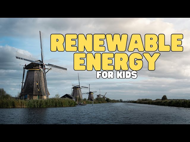 Renewable Energy for Kids